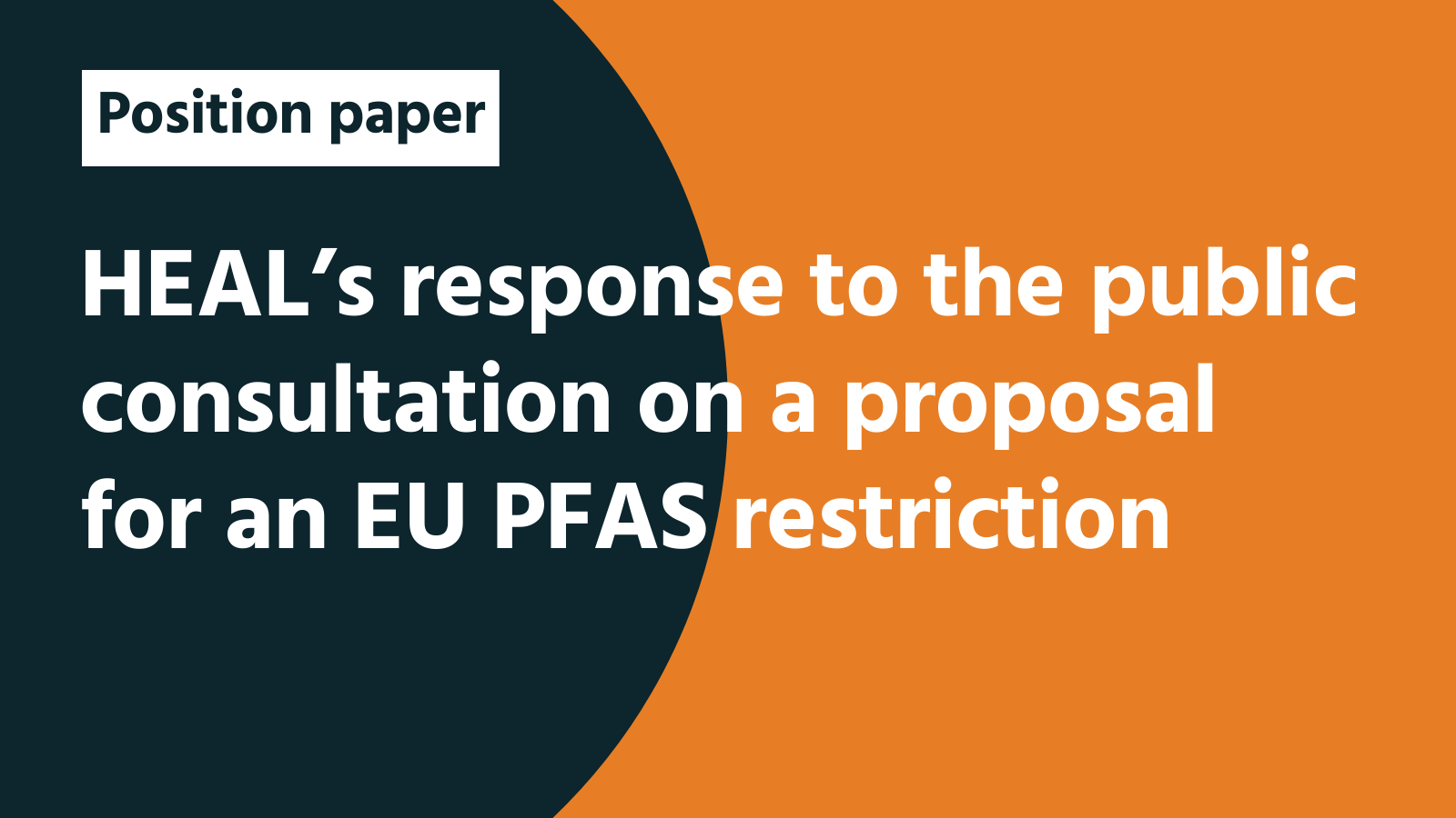 HEAL’s response to the public consultation on a proposal for an EU PFAS restriction
