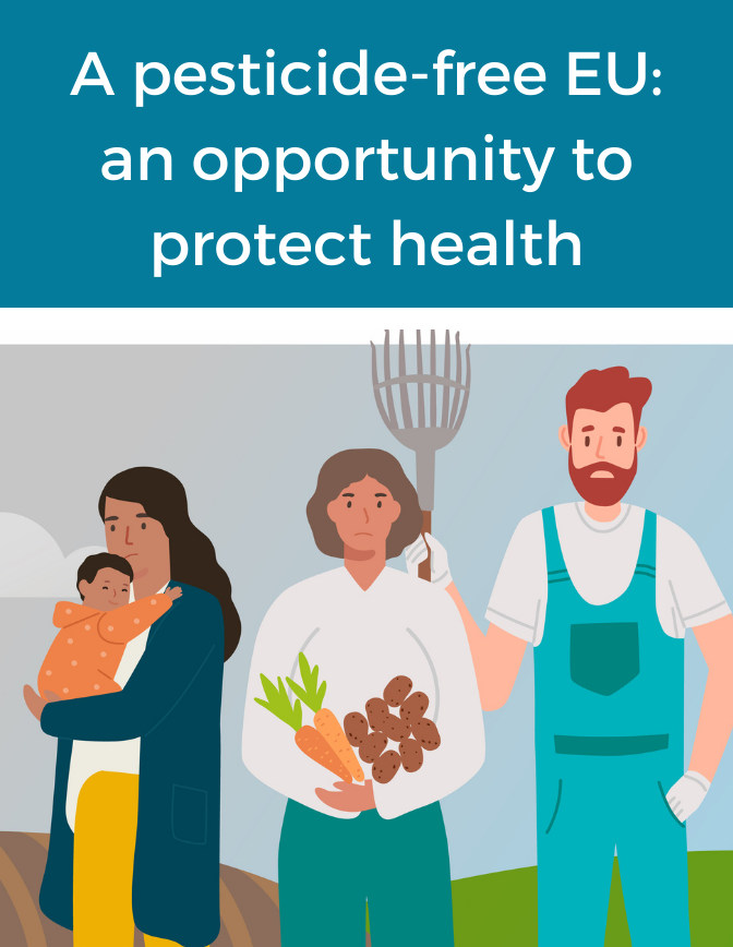 A pesticide-free EU: an opportunity to protect health